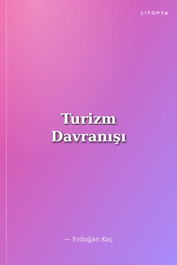 Turizm Davranışı