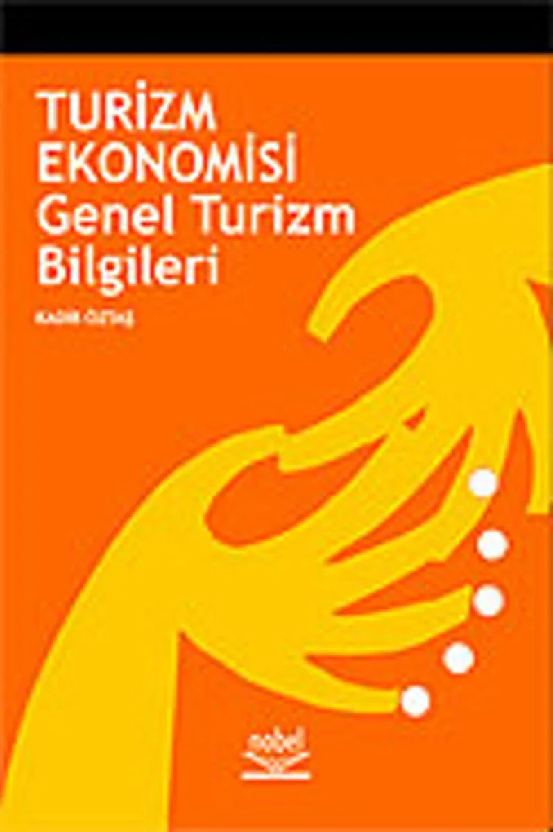 Turizm Ekonomisi ve Genel Turizm Bilgileri