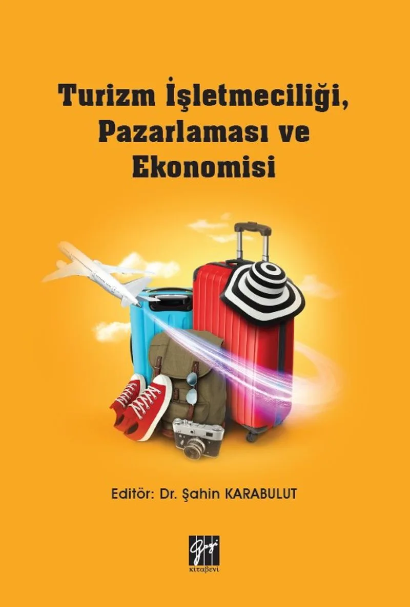 Turizm İşletmeciliği, Pazarlaması ve Ekonomisi
