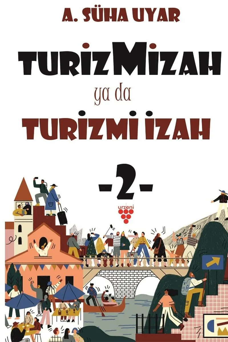Turizmizah ya da Turizmi İzah 2