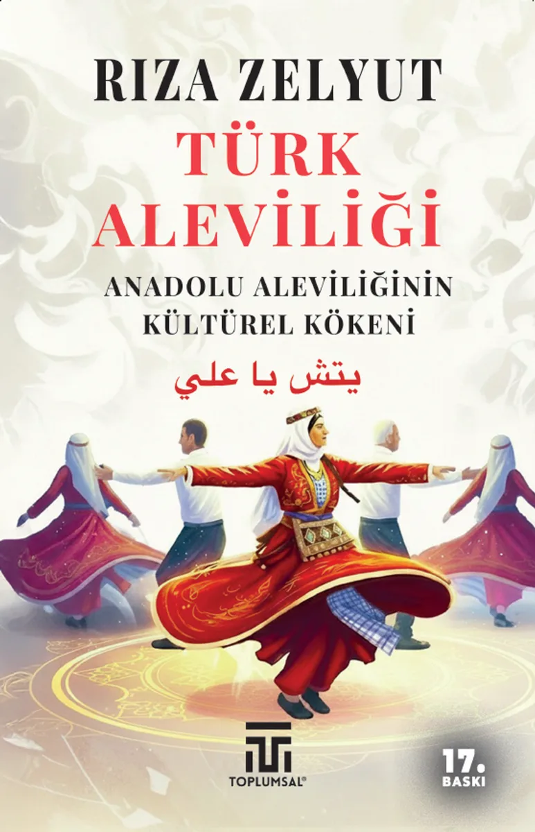 Türk Aleviliği Anadolu Aleviliğinin Kültürel Kökeni