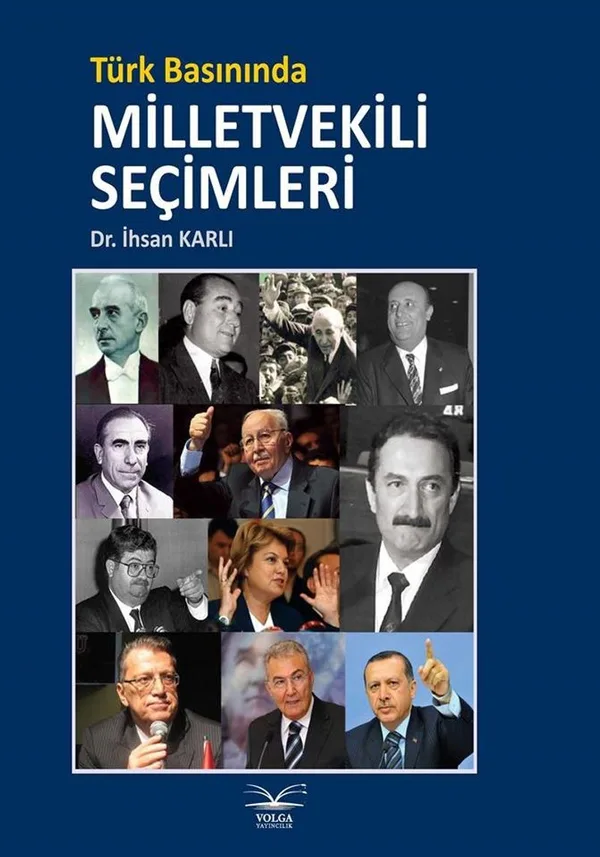 Türk Basınında Milletvekili Şeçimleri