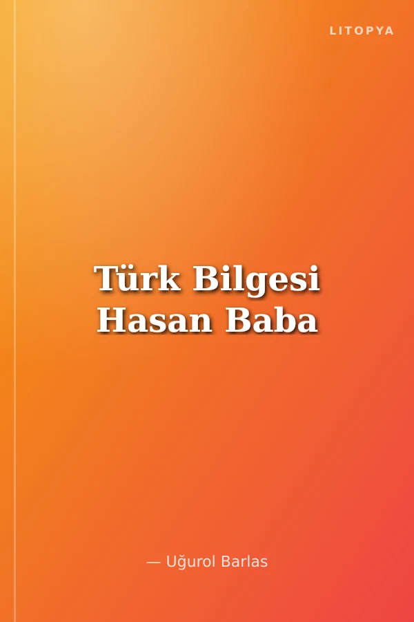 Türk Bilgesi Hasan Baba