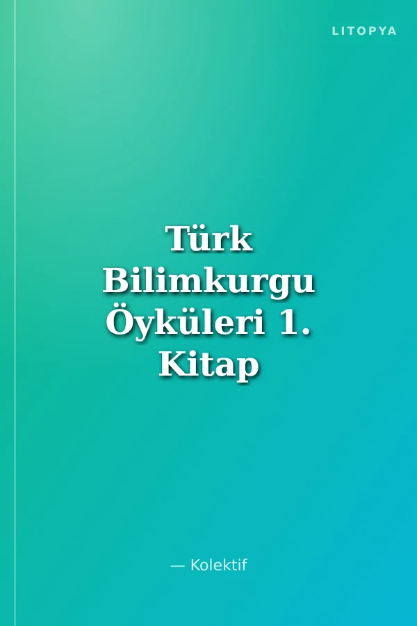 Türk Bilimkurgu Öyküleri 1. Kitap