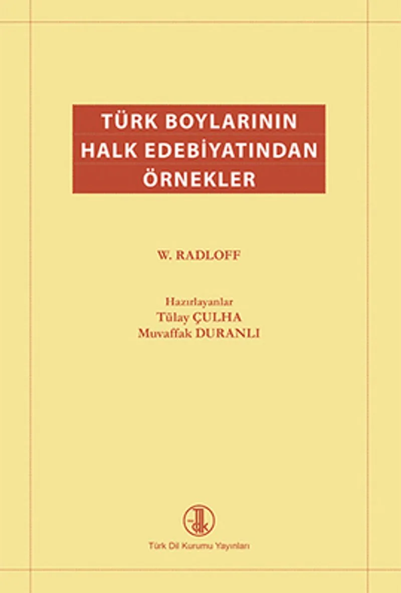 Türk Boylarının Halk Edebiyatından Örnekler