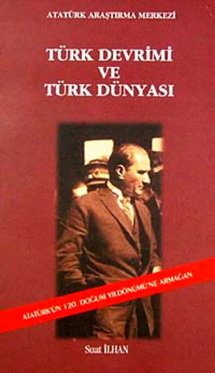 Türk Devrimi ve Türk Dünyası