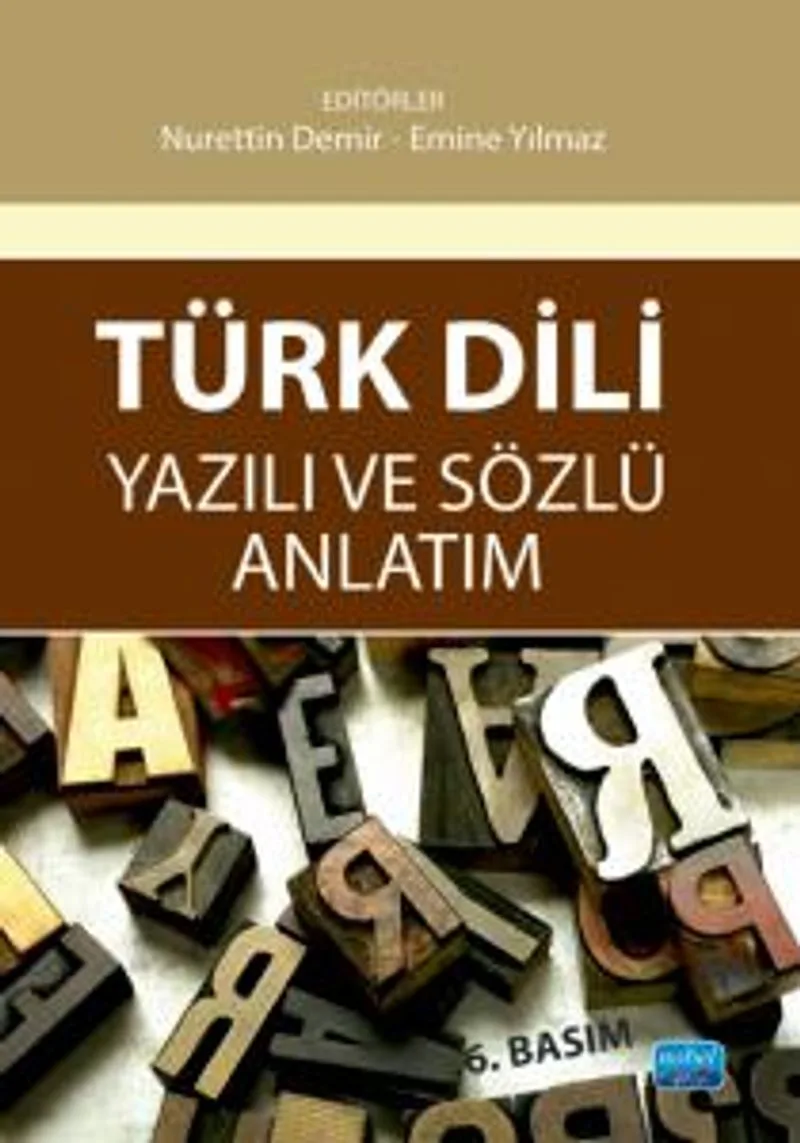 Türk Dili Yazılı Anlatım Sözlü Anlatım (Nurettin Demir-Emine Yılmaz)