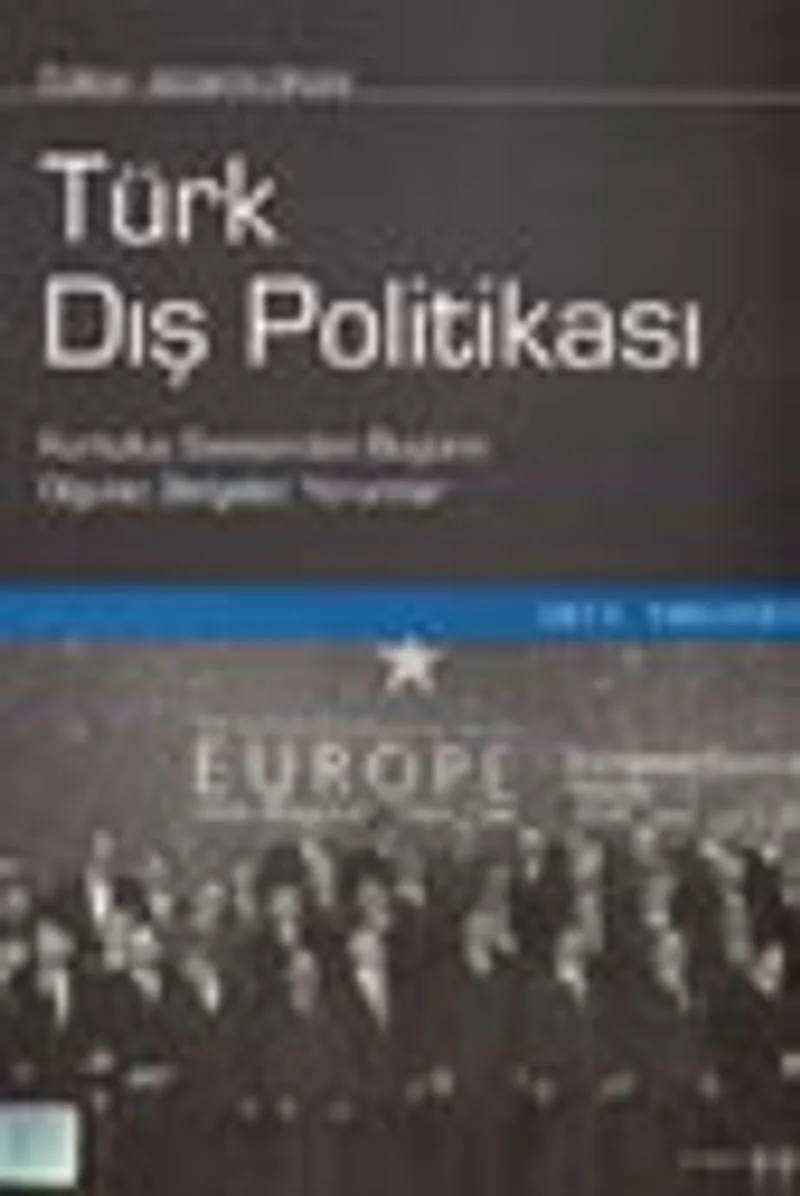 Türk Dış Politikası Cilt II