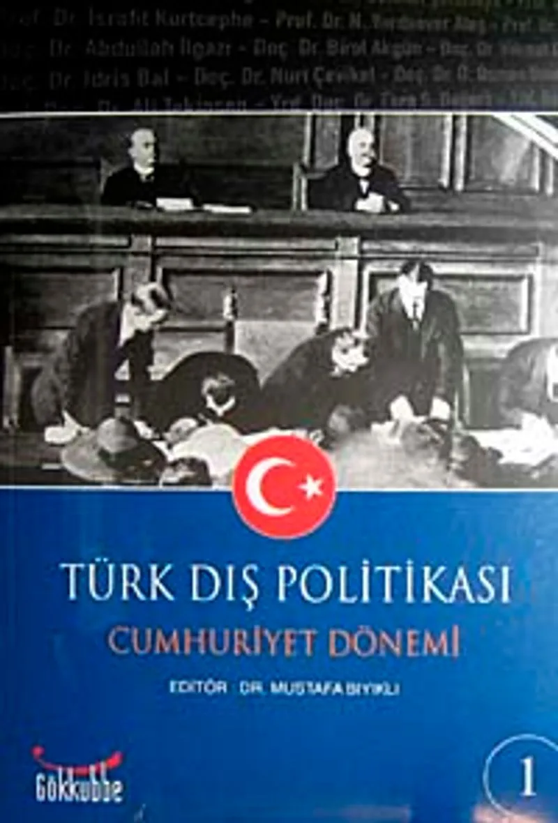 Türk Dış Politikası Cumhuriyet Dönemi (2 Cilt)
