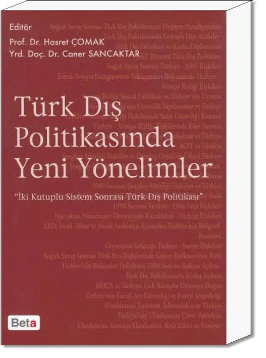 Türk Dış Politikasında Yeni Yönelimler
