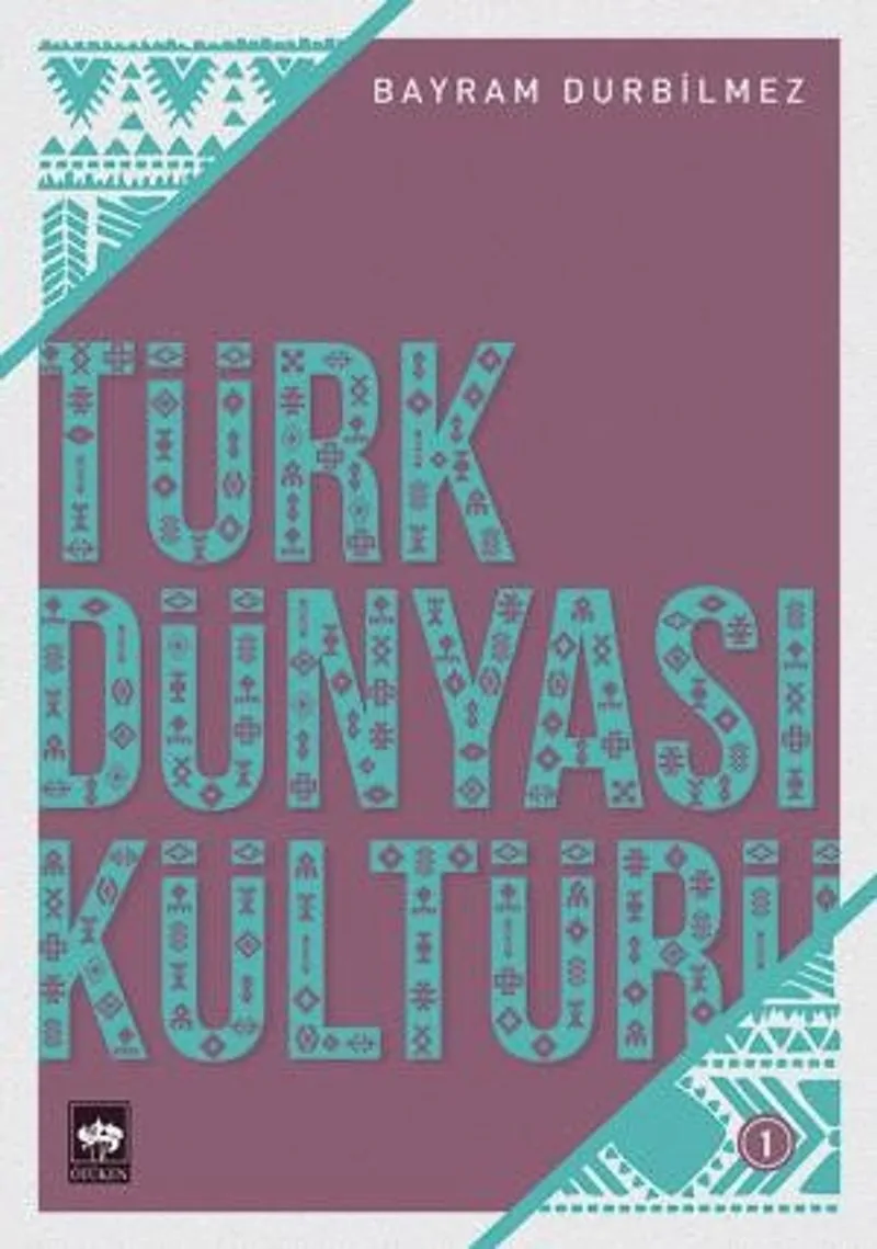 Türk Dünyası Kültürü 1
