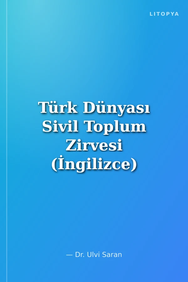 Türk Dünyası Sivil Toplum Zirvesi (İngilizce)