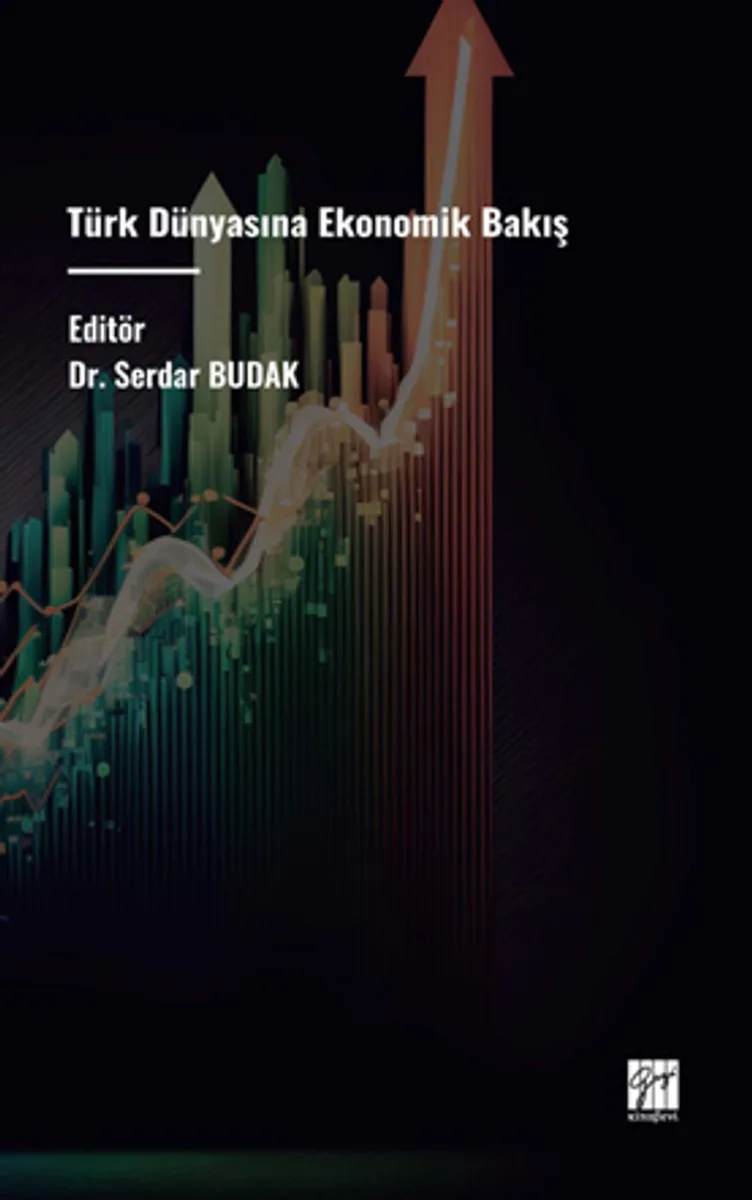 Türk Dünyasına Ekonomik Bakış