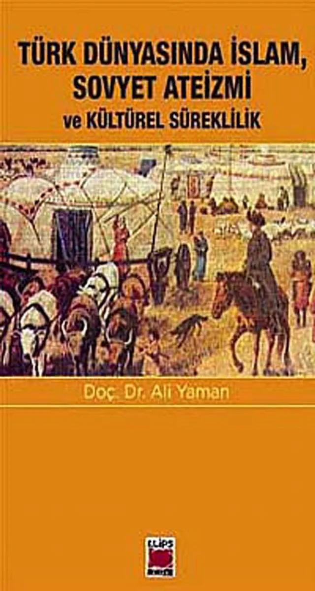 Türk Dünyasında İslam, Sovyet Ateizmi ve Kültürel Süreklilik