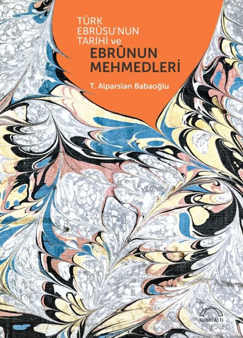 Türk Ebr&ucirc;su ve Ebr&ucirc;nun Mehmedleri
