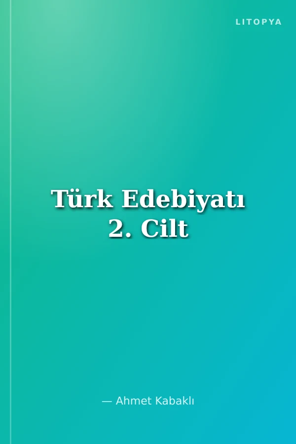 Türk Edebiyatı 2. Cilt