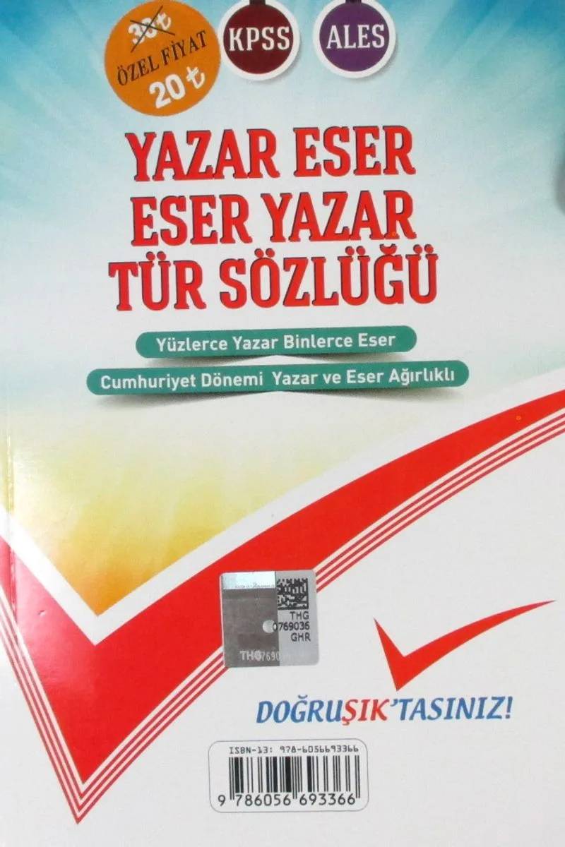 Türk Edebiyatı Roman Özetleri Yazar Eser - Eser Yazar Tür Sözlüğü (Tek Kitap)