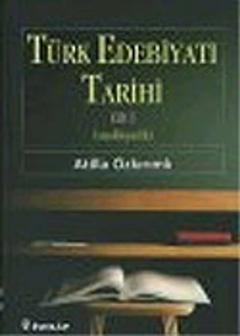 Türk Edebiyatı Tarihi 1 (Ansiklopedik)