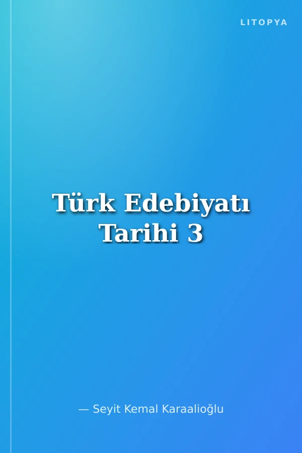 Türk Edebiyatı Tarihi 3