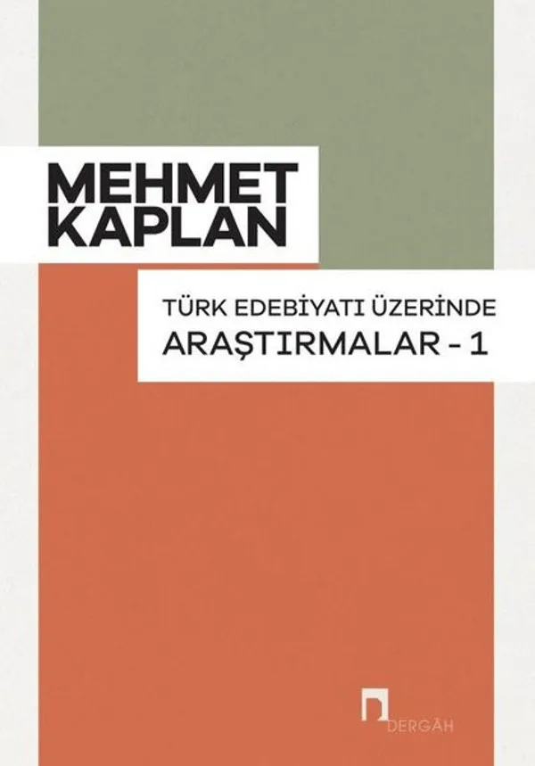 Türk Edebiyatı Üzerinde Araştırmalar-1
