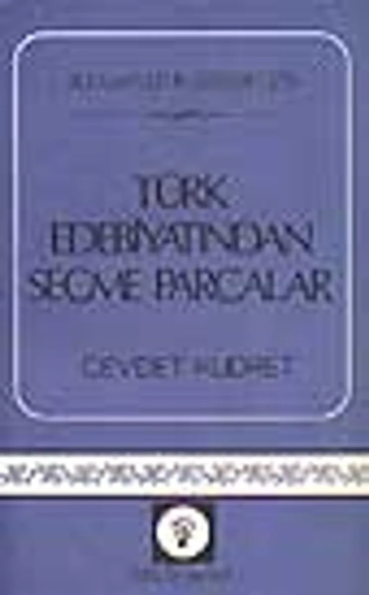 Türk Edebiyatından Seçme Parçalar