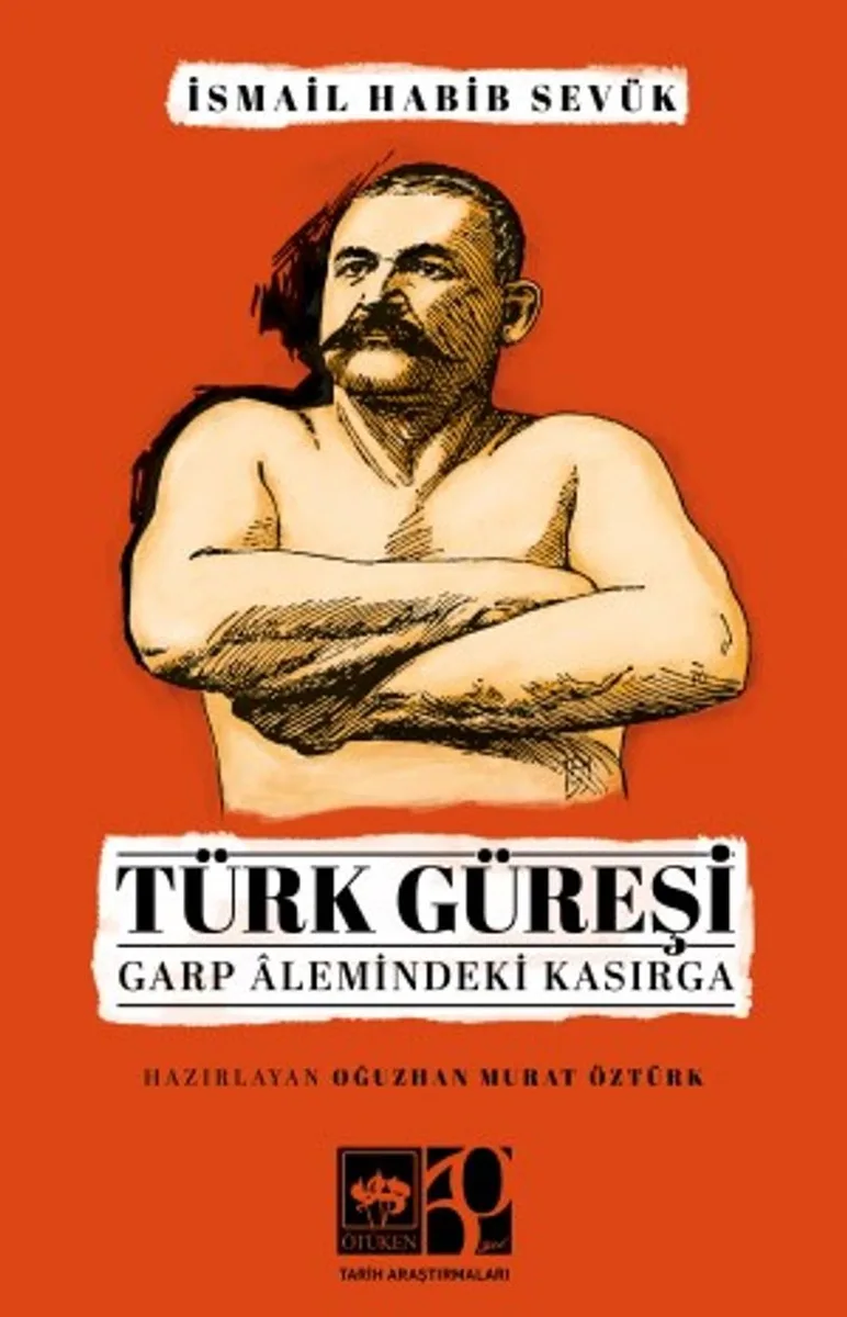 Türk Güreşi Garp Alemindeki Kasırga