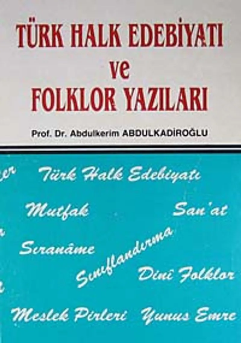 Türk Halk Edebiyatı ve Folklor Yazıları / 42-F-6