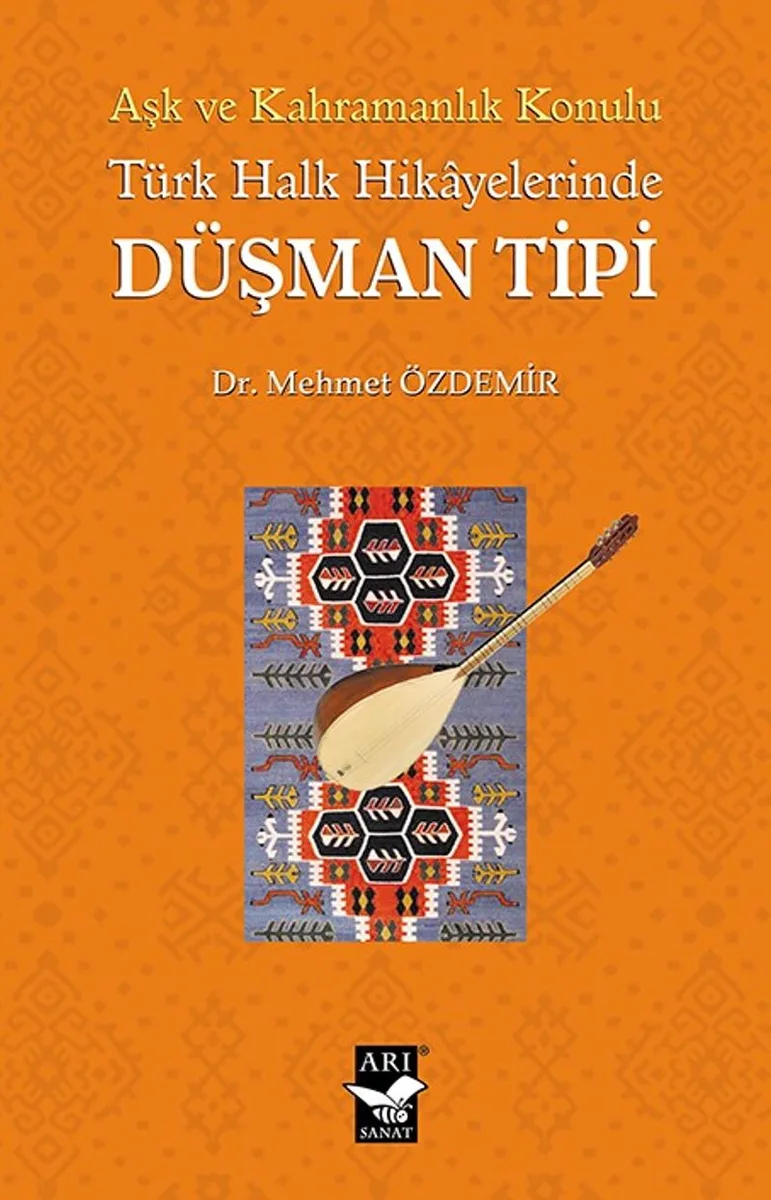 Türk Halk Hikayelerinde Düşman Tipi