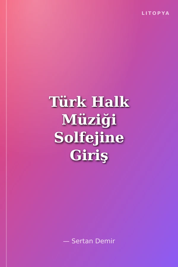 Türk Halk Müziği Solfejine Giriş