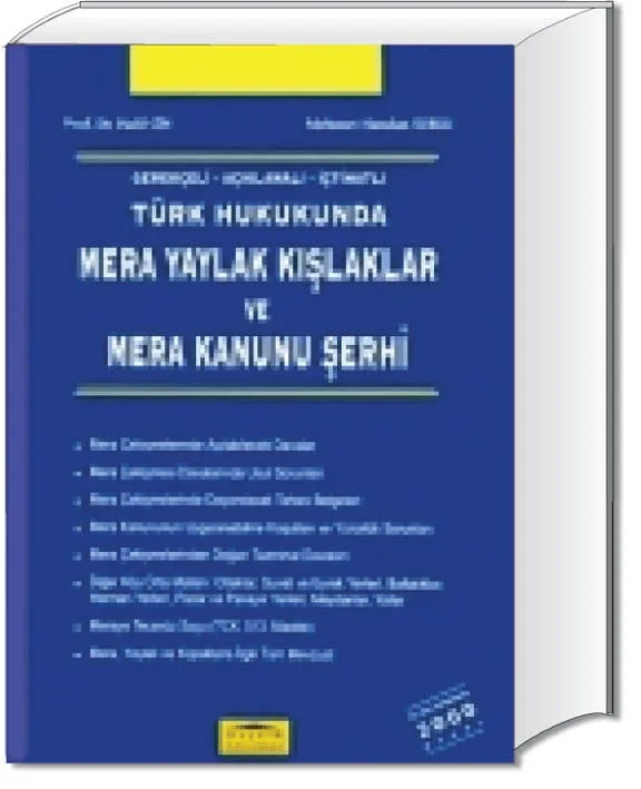 Türk Hukukunda Mera Yaylak Kışlaklar ve Mera Kanunun Şerhi