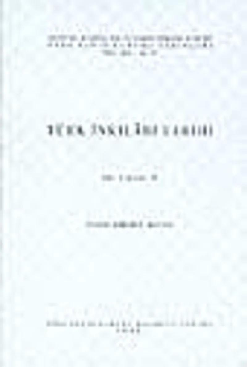 Türk İnkılabı Tarihi (Cilt 1 - Kısım 2)