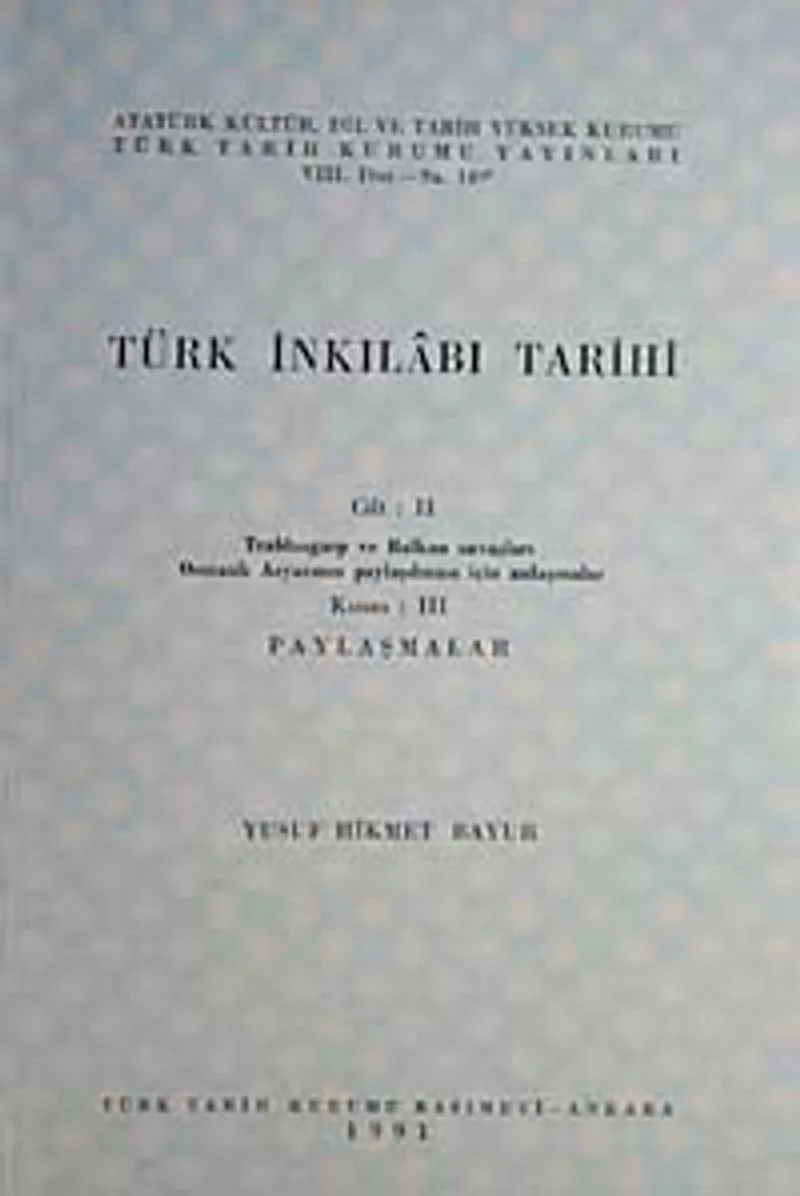 Türk İnkılabı Tarihi (Cilt 2 -Kısım 3)