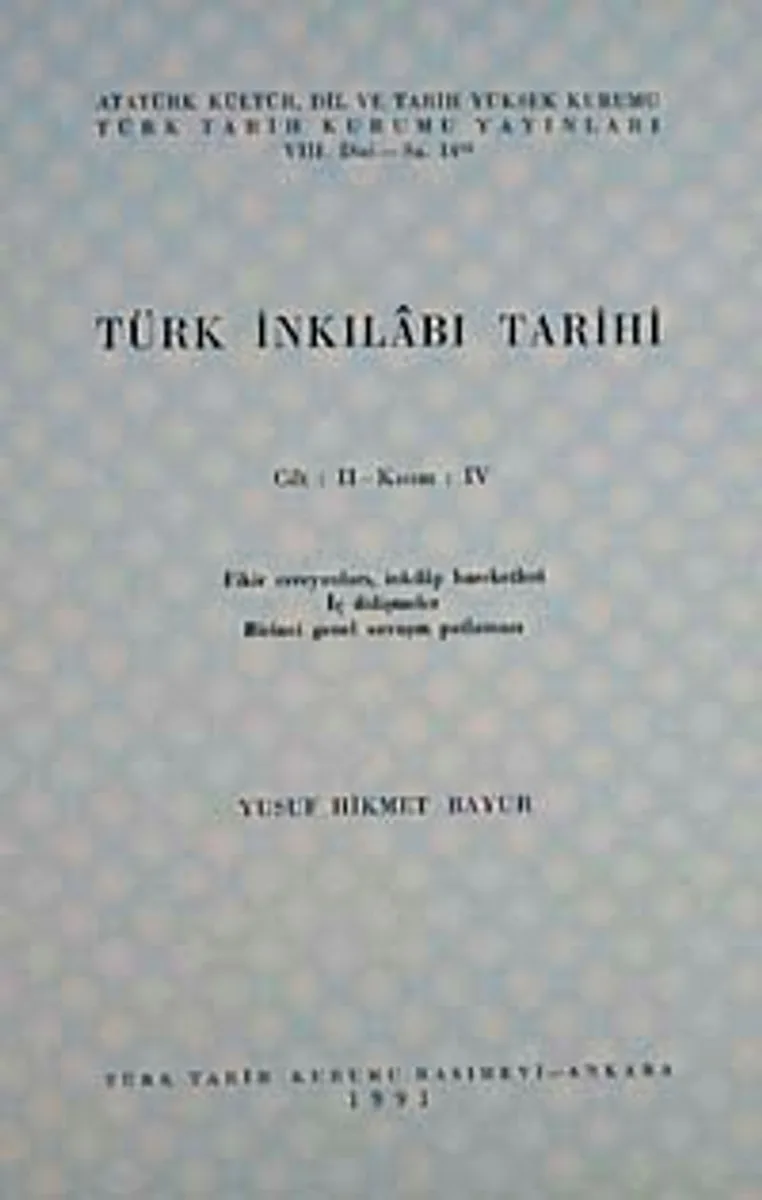 Türk İnkılabı Tarihi (Cilt 2 -Kısım 4)