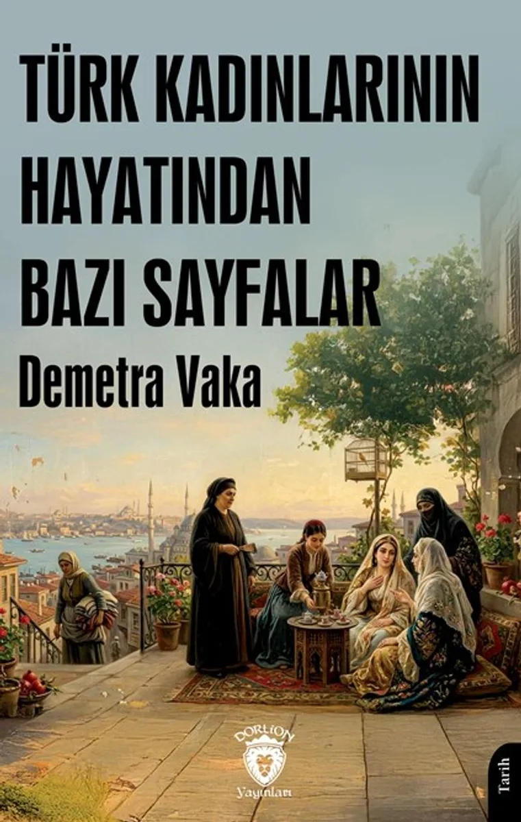 Türk Kadınlarının Hayatından Bazı Sayfalar