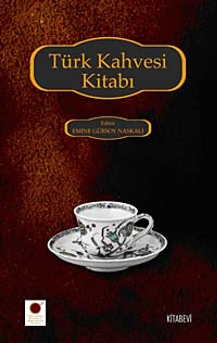 Türk Kahvesi Kitabı