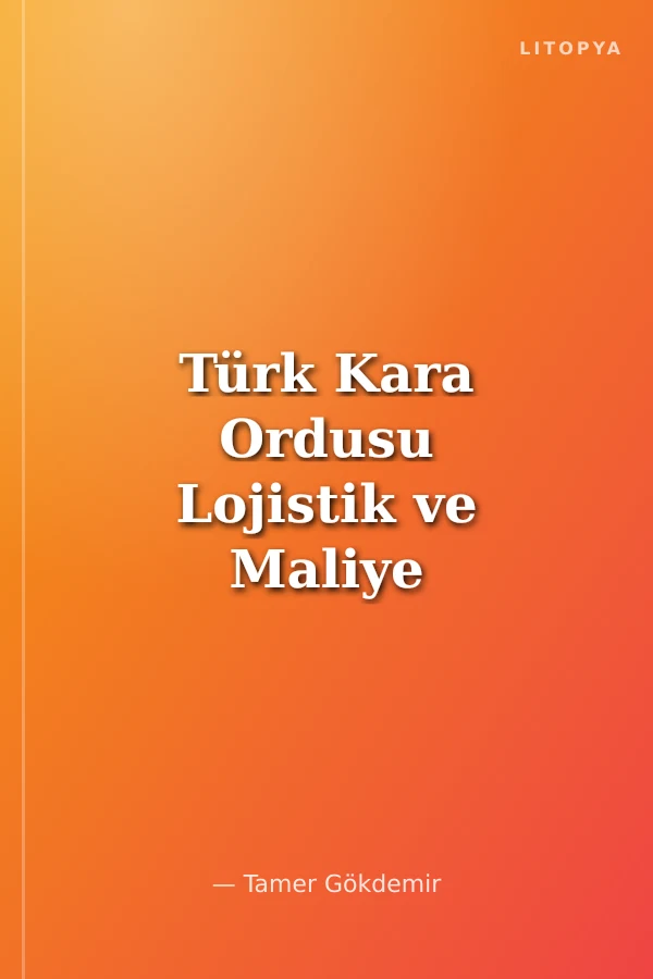 Türk Kara Ordusu Lojistik ve Maliye Tarihi