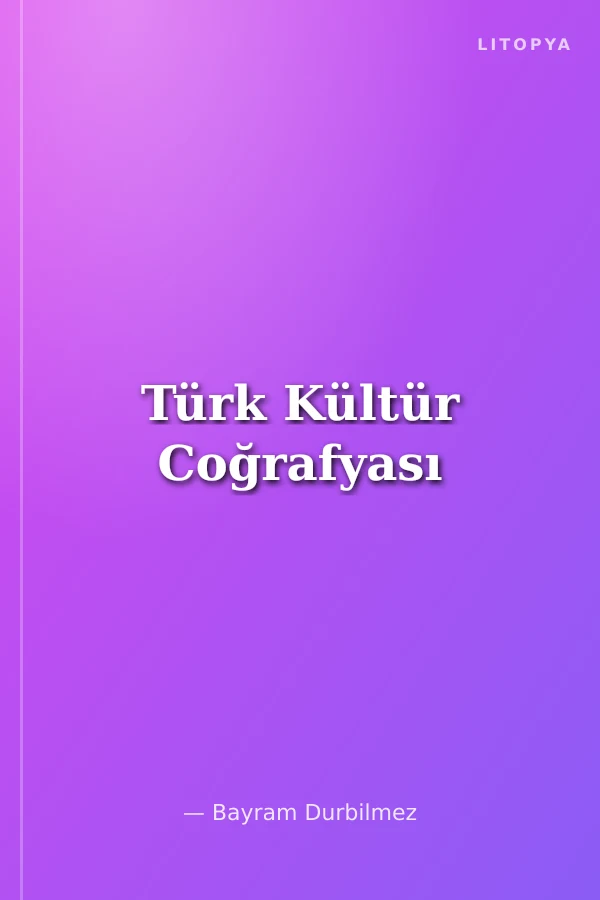 Türk Kültür Coğrafyası