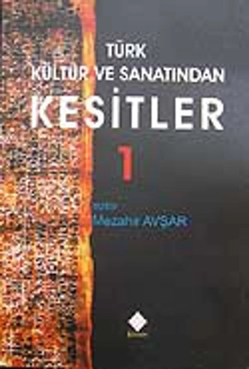 Türk Kültür ve Sanatından Kesitler 1 / 39-D-52