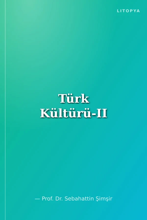 Türk Kültürü-II