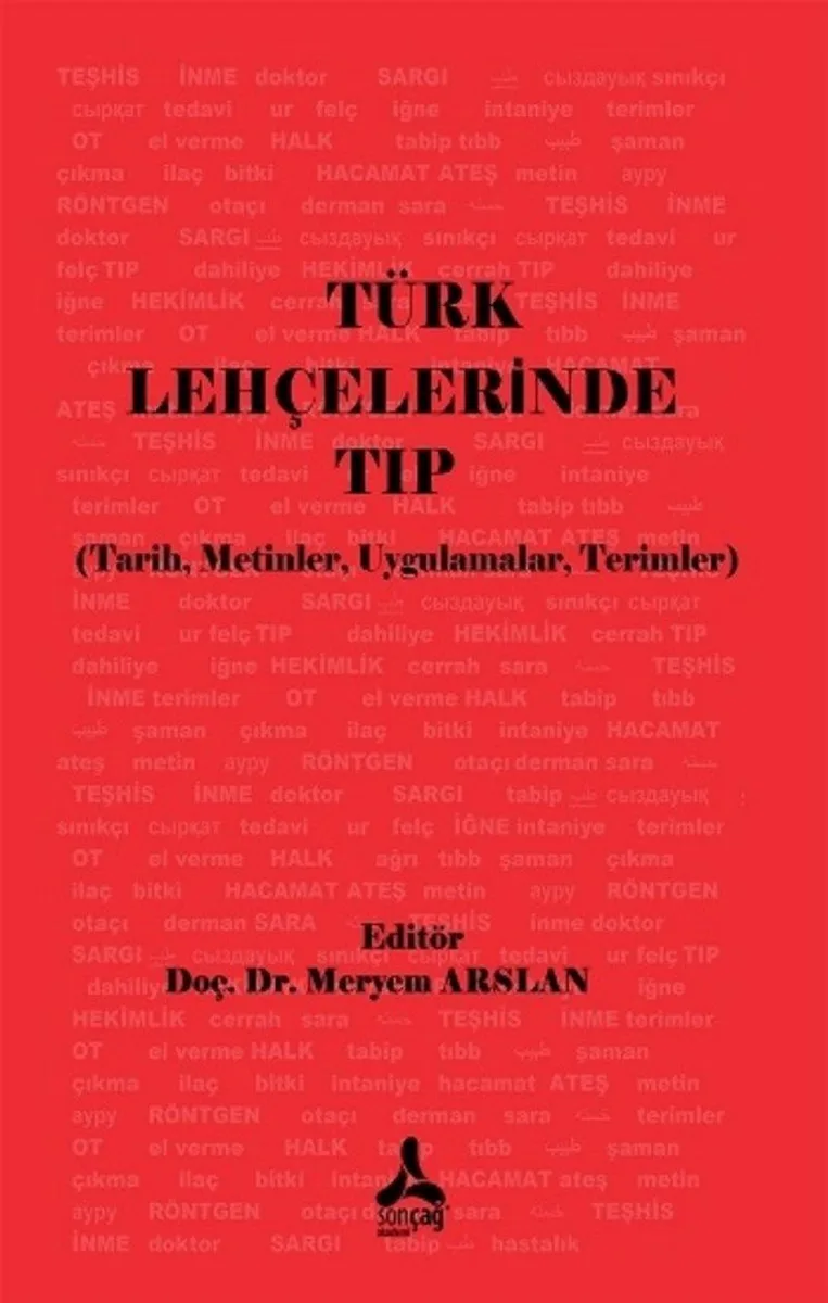 Türk Lehçelerinde Tıp Üzerine