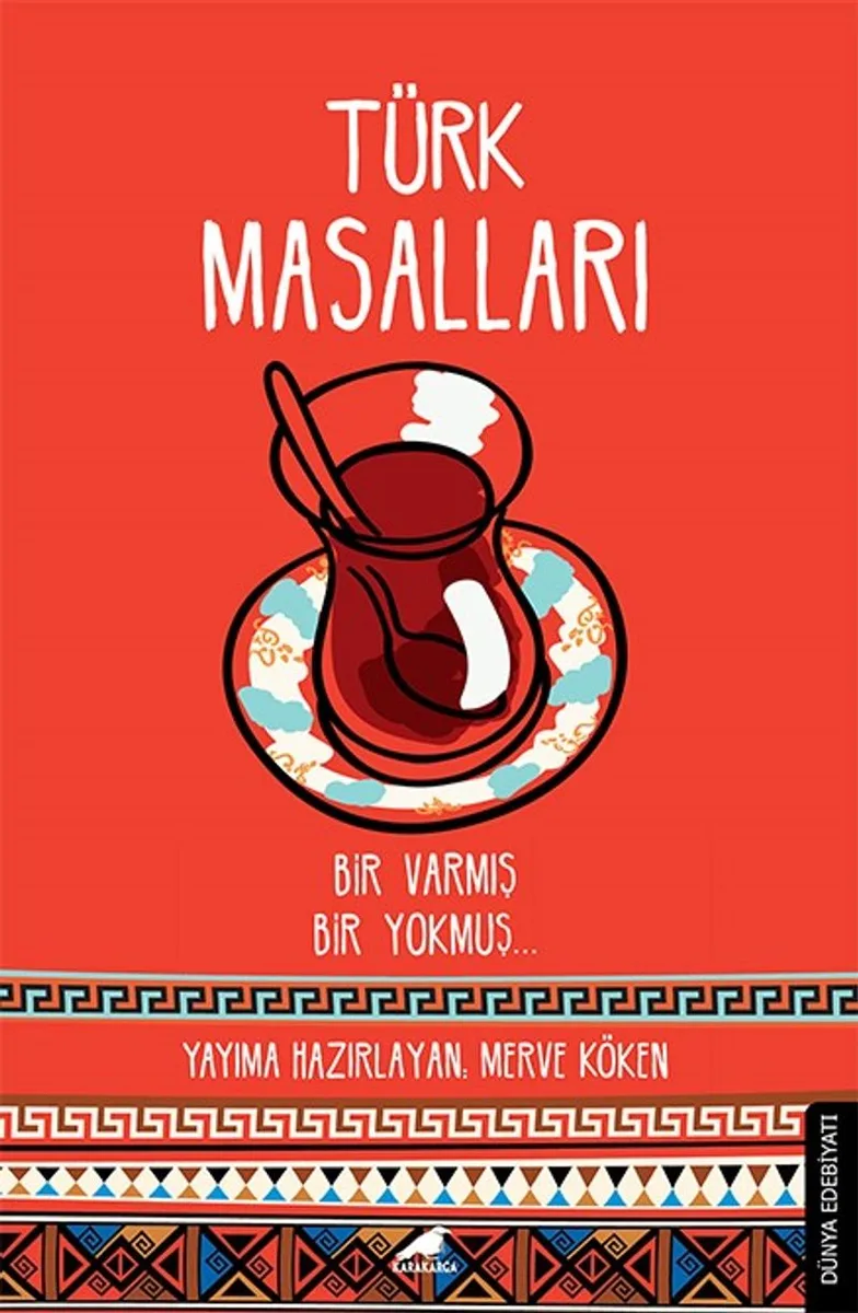 Türk Masalları Bir Varmış Bir Yokmuş