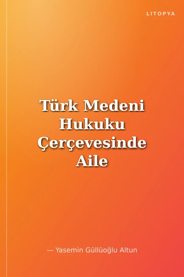 Türk Medeni Hukuku Çerçevesinde Aile Hukukunda Güncel Meseleler Sempozyumu (Onur Konuğu Prof. Dr. Hüseyin Hatemi)