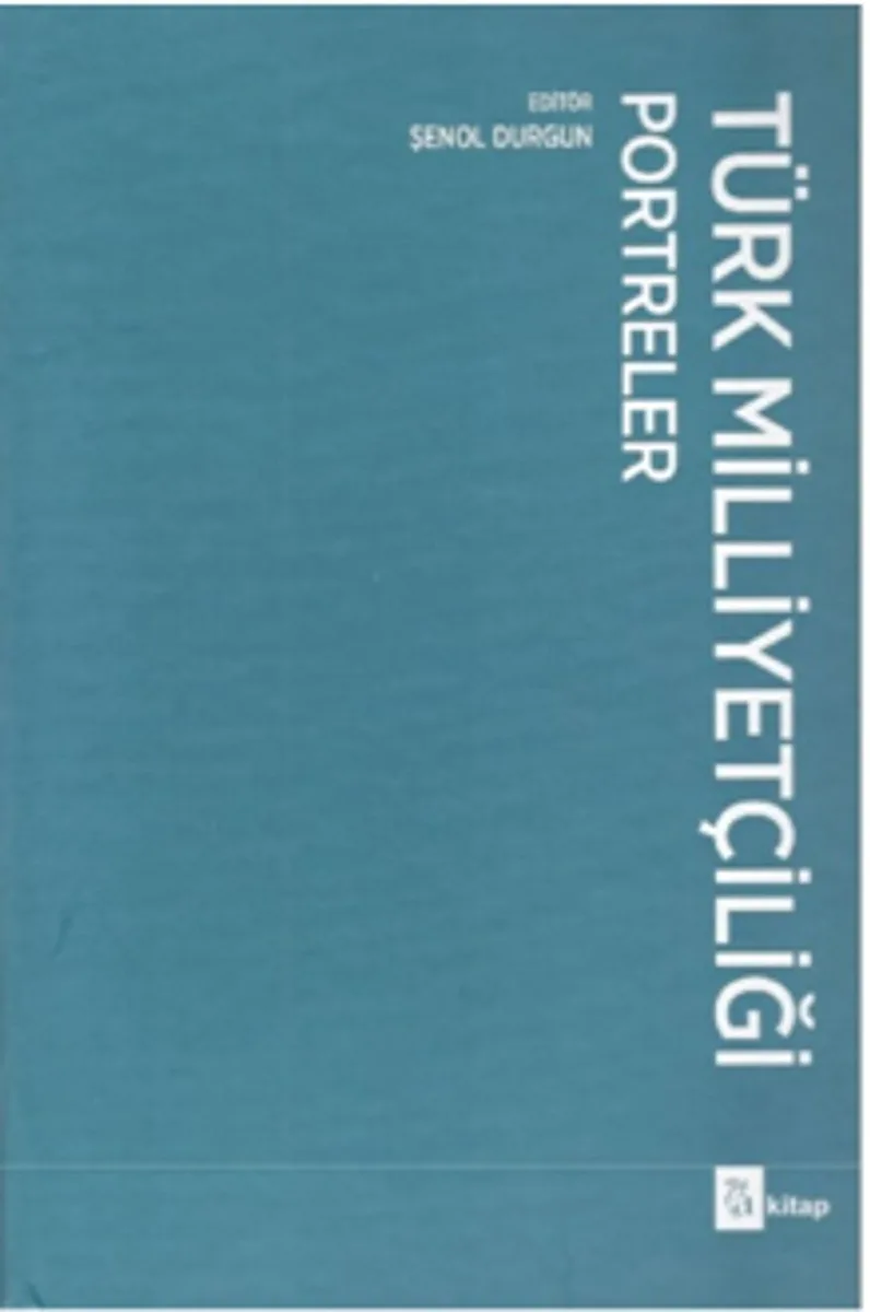 Türk Milliyetçiliği Portreler (Ciltli)