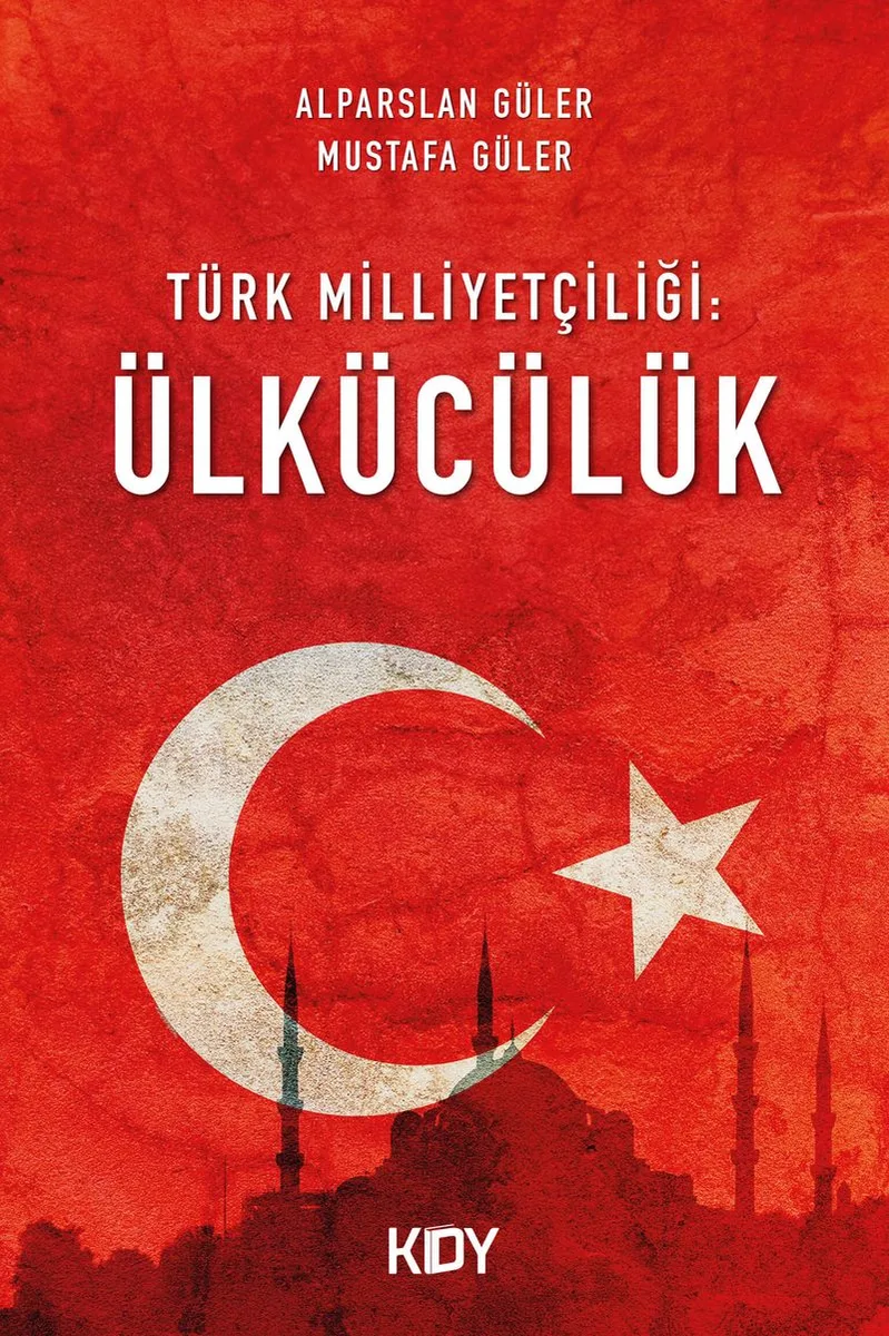 Türk Milliyetçiliği : Ülkücülük
