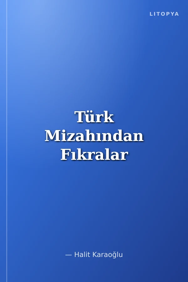 Türk Mizahından Fıkralar