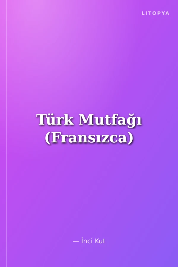 Türk Mutfağı (Fransızca)