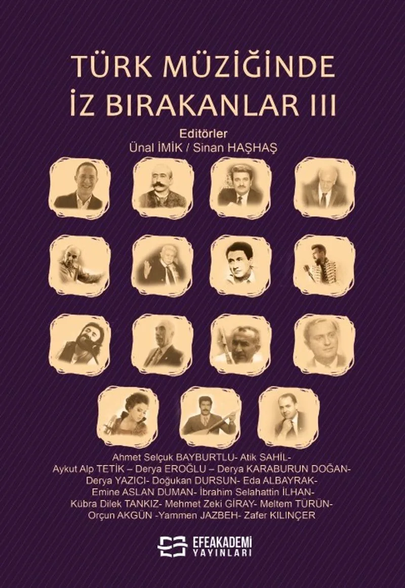 Türk Müziğinde İz Bırakanlar III