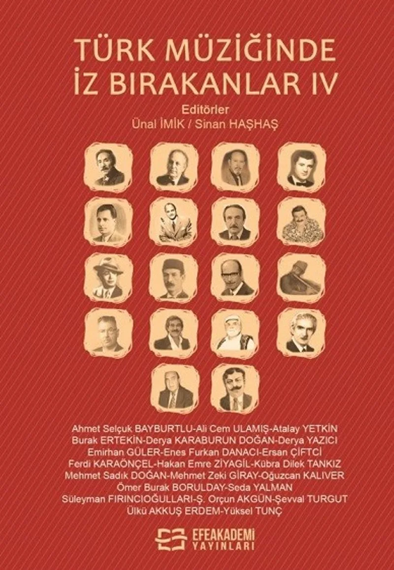 Türk Müziğinde İz Bırakanlar IV