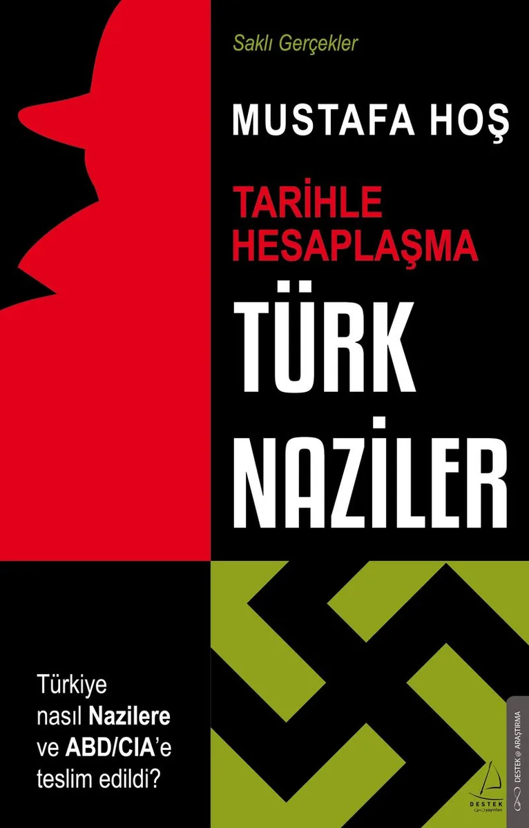 Türk Naziler Tarihle Hesaplaşma