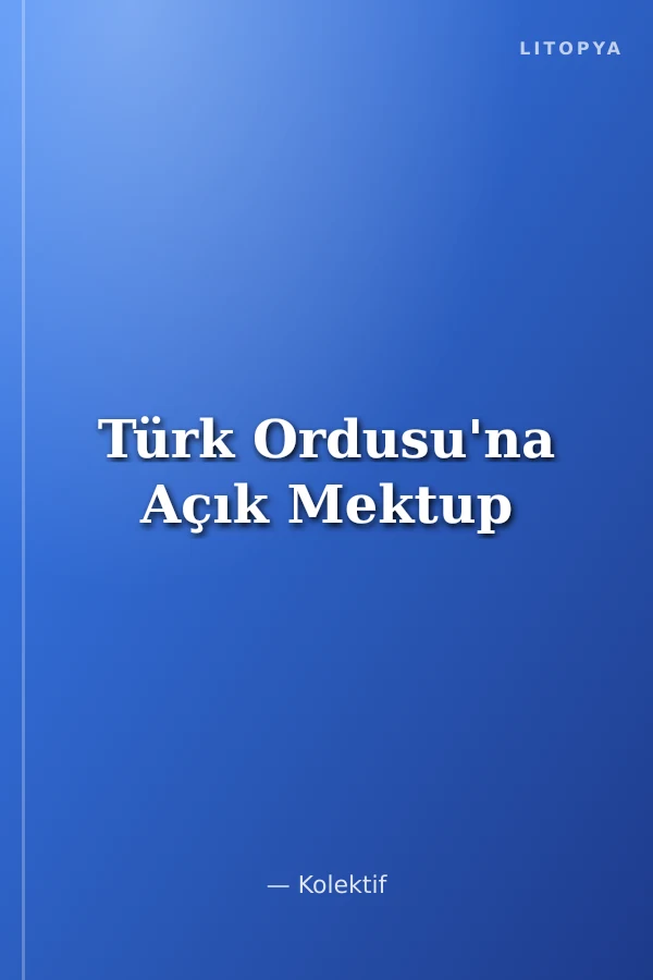 Türk Ordusu'na Açık Mektup